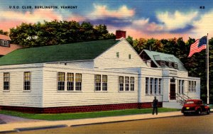 Burlington, Vermont - A view of the U.S.O. Club - in the 1940s