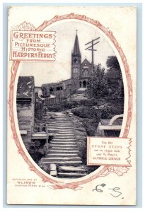 1907 Greetings From Harpers Ferry WV, Old Stone Steps St. Peter Church Postcard 