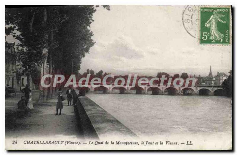 Old Postcard Chatellerault (Vienna) The Dock of the Manufacture