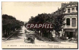 Beaune Old Postcard Avenue Station and the & # 39hotel of France