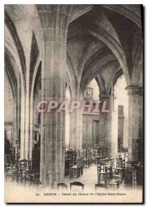 Old Postcard Dreux Detail of the choir of the church Saint Pierre