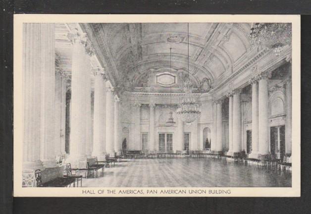 Hall of the America's,Pan American Union Building, Postcard 