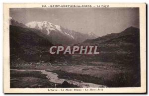 Old Postcard Saint Gervais les Bains Le Fayet L & # 39Arve Mont Blanc Mont Joly