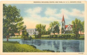 Amherst Massachusetts  Memorial Bldg Chapel & Pond MSC WB  Linen Postcard Unused