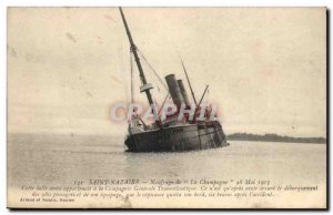 Old Postcard Saint Nazaire Shipwreck Champagne May 28, 1915 Transatlantic Com...