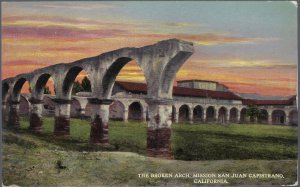 THE BROKEN ARCH SAN JUAN CAPISTRANO (1754)