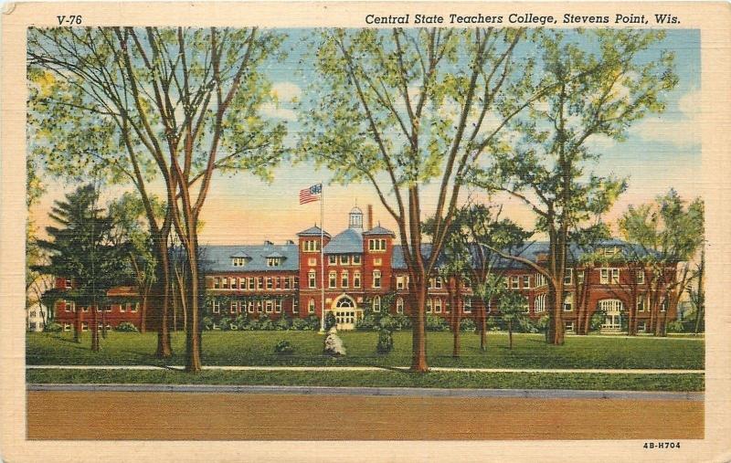 Stevens Point Wisconsin~Flag Pole @Central State Teachers College~1940s Postcard