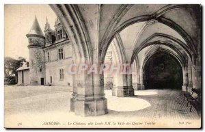 Old Postcard Chateau Amboise Louis XII wing La Salle Des four bays