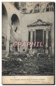 Old Postcard Ypres leterale Chapel of the Cathedral of Ypres Army