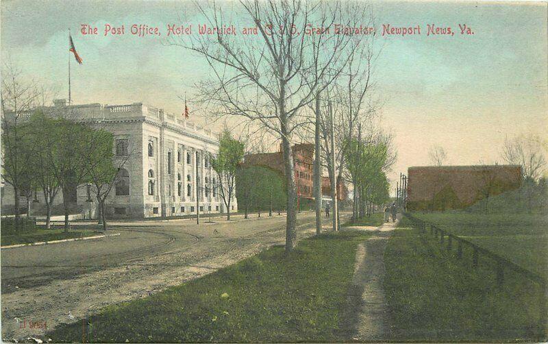 C-1910 Hotel Warwick Post Office Grain Elevator Newport News Virginia 2591