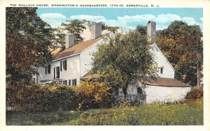 The Wallace House, Washington's Headquarters in Somerville, New Jersey