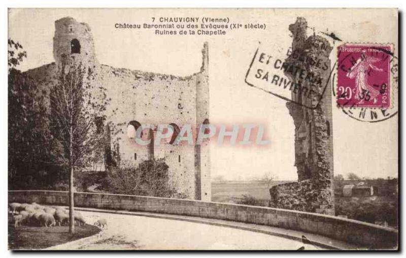 Postcard Old Chauvigny (Vienne) Chateau Baronial or bishops (XI century) Chap...