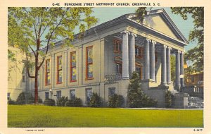 Buncombe Street Methodist Church Greenville, South Carolina