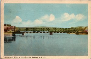 Vtg International Bridge at High Tide St Stephen New Brunswick Canada Postcard