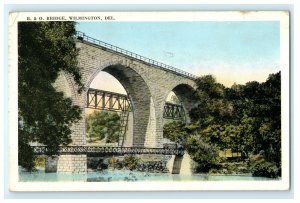 Baltimore & Ohio B&O Railroad Bridge Wilmington DE Delaware Postcard (C33)