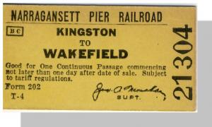  Naragansett Pier Railroad/RR Ticket, Kingston/Wakefield, RI