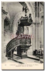 Vezelay Old Postcard the & # 39eglise Madeleine The pulpit