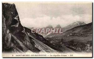 Old Postcard Saint Michel De Maurienne Needles D & # 39Arpes