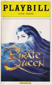 The Pirate Queen Stephanie Block Playbill Rare Hilton Theatre Programme