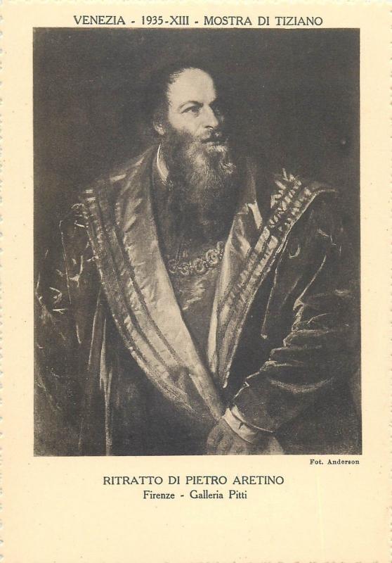 Venezia 1935 Mostra di Tiziano - Ritrato di Pietro Aretino