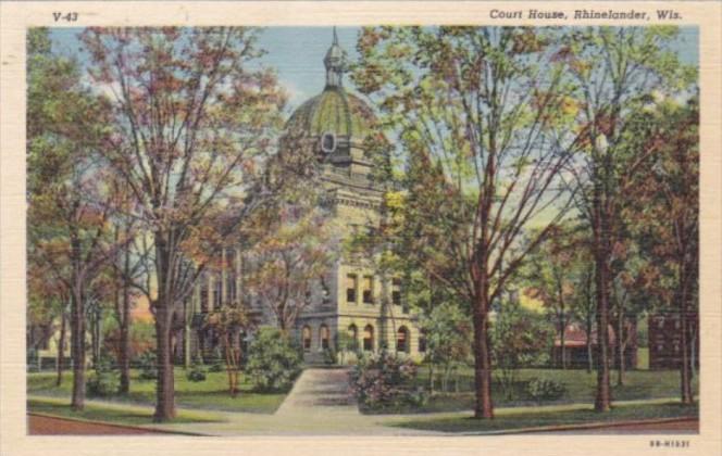 Wisconsin Rhinelander Oneida County Court House Curteich