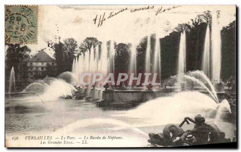 Old Postcard Versailies Le Parc Le Bassin de Neptune Les Grandes Eaux