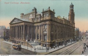 MANCHESTER, Lancashire, , England , 1900-10s ;  Royal Exchange