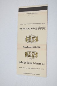 Raleigh House Caterers Inc Southfield Michigan 30 Front Strike Matchbook Cover