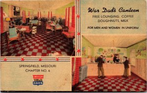 Postcard MO Springfield War Dad's Canteen Military LINEN Dual View 1940s S81