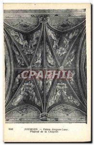 Old Postcard Bourges Palais Jacques Heart Chapel Ceiling