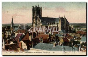 Old Postcard The cathedral Auxerre view of Belvedere Manifacier