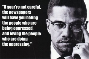 Malcolm X Hating the Oppressed Loving the Oppressor Media Quote Postcard