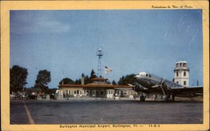 Burlington Vermont VT Municipal Airport Airplane Vintage Postcard