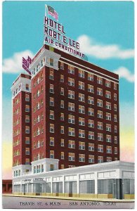 Hotel Robert E Lee Travis St & Main San Antonio Texas 200 Rooms