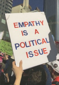 Empathy Is A Political Issue American Politics Campaign March Postcard