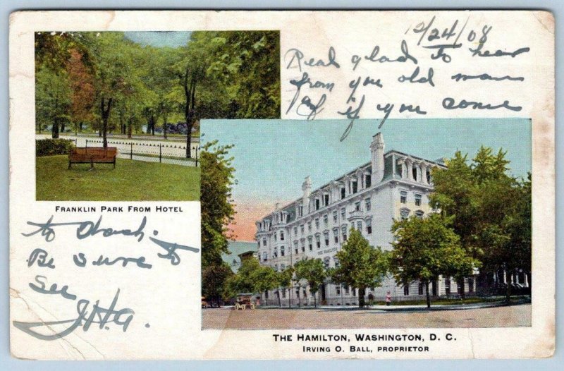 1908 HAMILTON HOTEL*WASHINGTON DC*IRVING O BALL PROPRIETOR*FRANKLIN PARK*TO YMCA