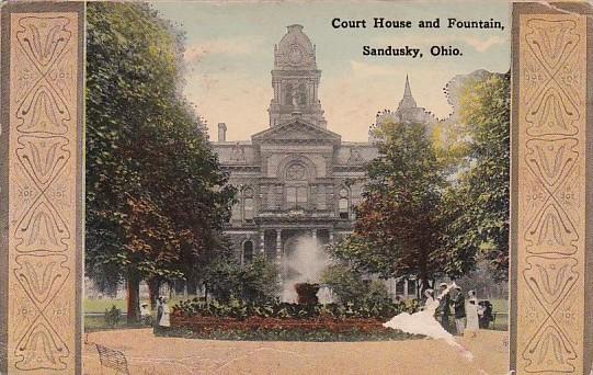 Ohio Sandusky Court House and Fountain