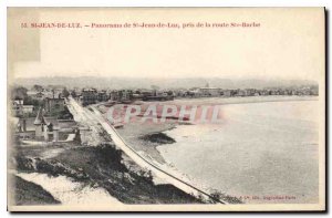 Old Postcard Panorama Saint Jean de Luz Saint Jean de Luz took the road Ste B...