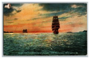 When The Golden Gate Is Golden San Francisco CA Vintage Standard View Postcard