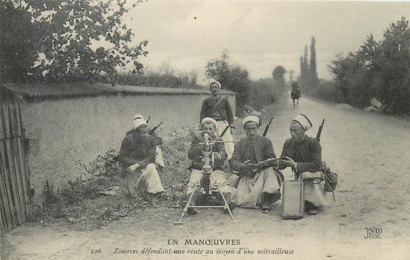 North Africa french infantry ZOUAVES spahis soldiers machine gun manoeuvre