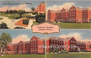 Administration Building, Veterans Hospital - Lebanon, Pennsylvania