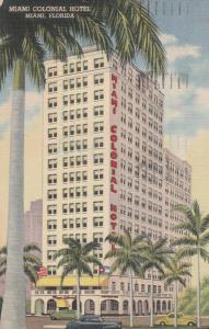 Miami Colonial Hotel - Miami FL, Florida - pm 1949 - Linen