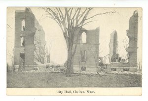 MA - Chelsea. Fire Ruins Apr. 12, 1908. City Hall