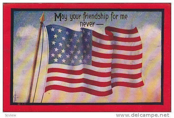 AS, USA Flag, May Your Friendship For Me Never---, PU-1910