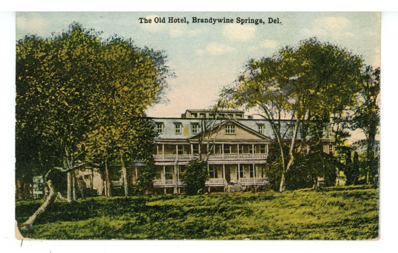 DE - Wilmington. Brandywine Springs, The Old Hotel ca 1915*DPO-1851-1928