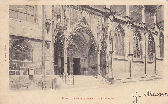 France Eglise de Chaumont Portail St Jean 1902