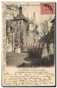 Old Postcard Saint Julien l & # 39Ars Le Chateau Le Vieux Donjon and Window M...