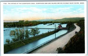near YAKIMA, Washington WA   Intake of SUNNYSIDE CANAL, DAM  ca 1920s  Postcard