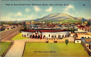 Juarez, Mexico  BULL RING~Arena/Stadium & CITY VIEW  ca1940's Linen Postcard