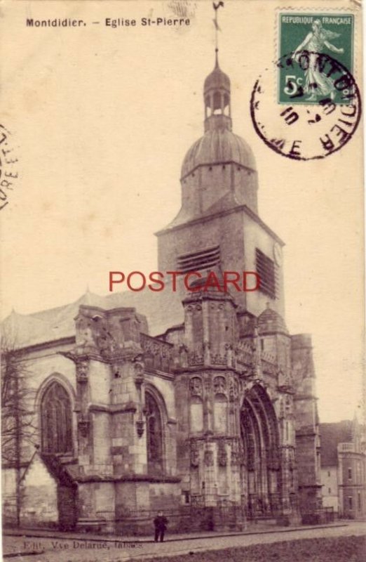 1910 FRANCE. MONTDIDIER - EGLISE ST-PIERRE